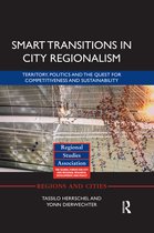 Regions and Cities- Smart Transitions in City Regionalism