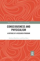 Routledge Studies in Contemporary Philosophy- Consciousness and Physicalism