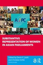 Politics in Asia- Substantive Representation of Women in Asian Parliaments