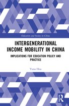 Education and Society in China- Intergenerational Income Mobility in China