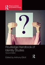 Routledge International Handbooks- Routledge Handbook of Identity Studies
