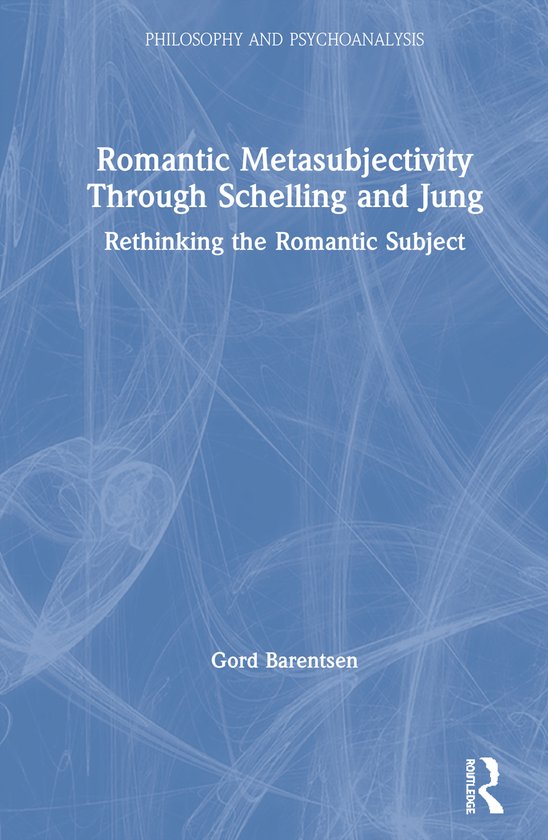 Philosophy and Psychoanalysis- Romantic Metasubjectivity Thr ... - cover