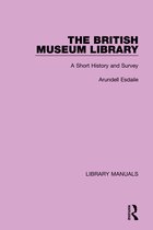 Library Manuals-The British Museum Library