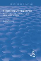 Routledge Revivals- Constructing Lived Experiences