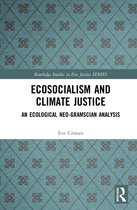 Routledge Studies in Environmental Justice- Ecosocialism and Climate Justice