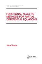 Chapman & Hall/CRC Pure and Applied Mathematics- Functional Analytic Methods for Partial Differential Equations