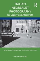 Routledge History of Photography- Italian Neorealist Photography