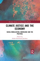 Routledge Advances in Climate Change Research- Climate Justice and the Economy