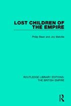 Routledge Library Editions: The British Empire- Lost Children of the Empire