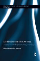 Routledge Studies in Twentieth-Century Literature- Modernism and Latin America