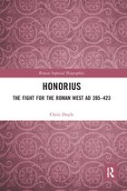 Roman Imperial Biographies- Honorius