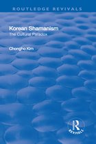 Routledge Revivals- Korean Shamanism