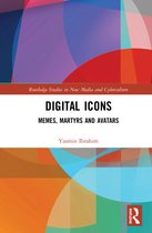 Routledge Studies in New Media and Cyberculture- Digital Icons