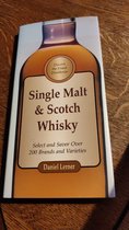 Single Malt & Scotch Whisky