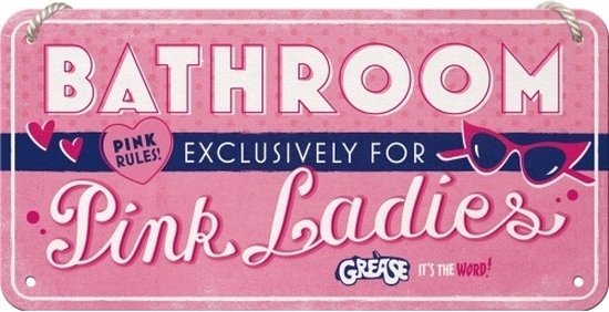 Grease Pink Ladies Bathroom. Metalen wandbord in reliëf 10 x 20 cm.