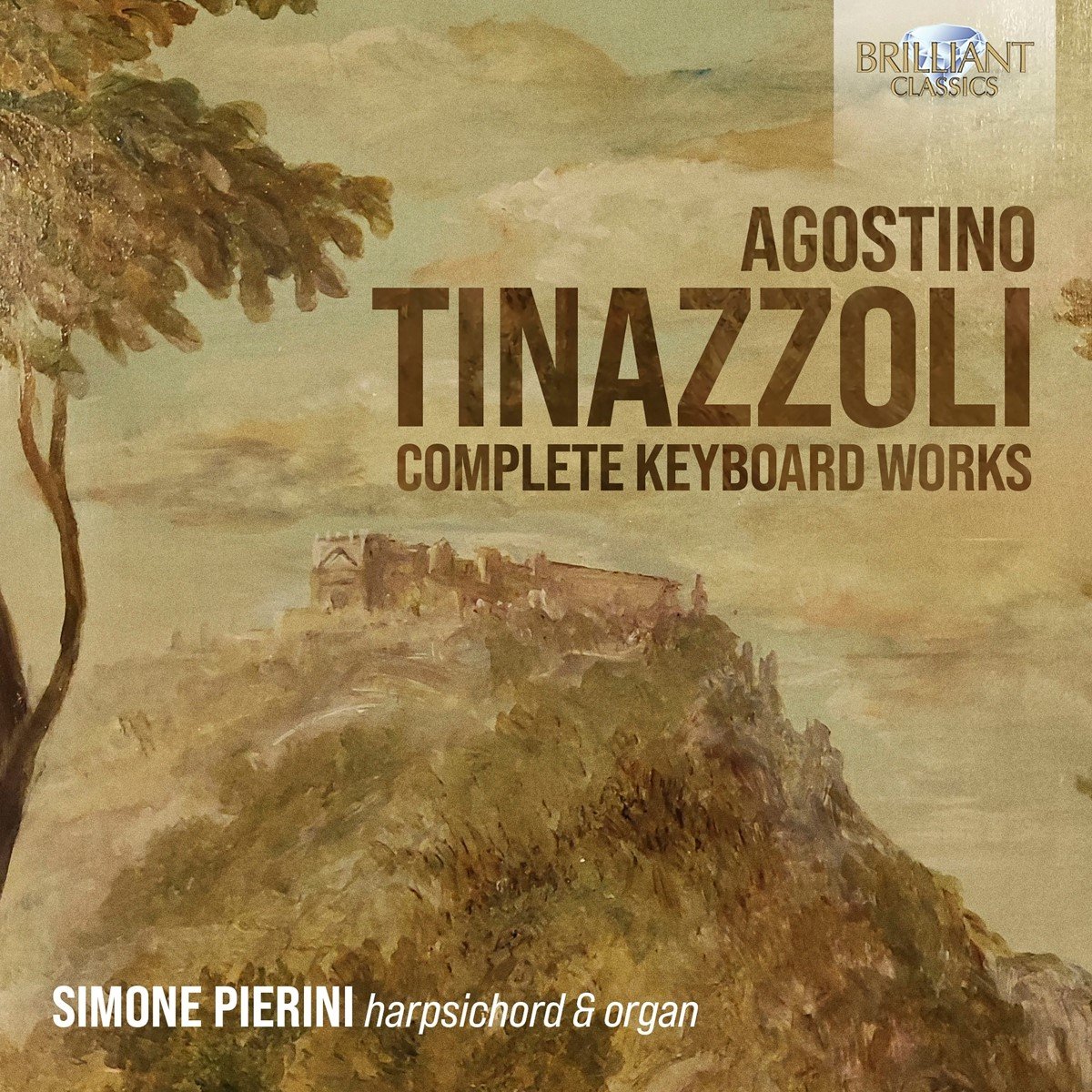 Simone Pierini - Tinazzoli: Complete Keyboard Works (2 CD)