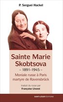 Sainte Marie Skobtsova (1891-1945))