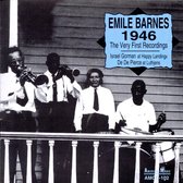 Emile Barnes - 1946 - The Very First Recordings (CD)