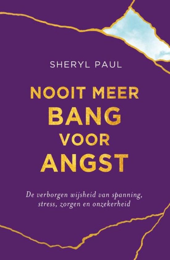 Nooit meer bang voor angst, Sheryl Paul 9789020220391 Boeken bol