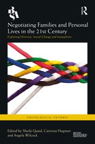 Sociological Futures- Negotiating Families and Personal Lives in the 21st Century