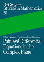 Painleve Differential Equations In The Complex Plane