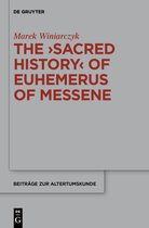 The "Sacred History" of Euhemerus of Messene