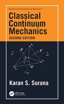 Applied and Computational Mechanics- Classical Continuum Mechanics