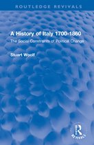 Routledge Revivals-A History of Italy 1700-1860