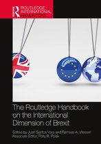 Routledge International Handbooks-The Routledge Handbook on the International Dimension of Brexit