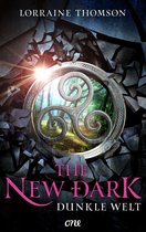 Dark-Times-Trilogie 1 - The New Dark - Dunkle Welt