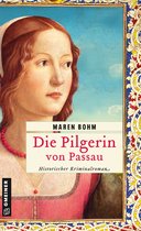 Kaufmannstochter Alice 1 - Die Pilgerin von Passau