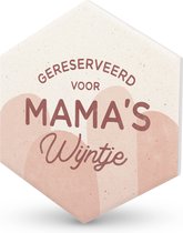 Keramieken Onderzetter ‐ Mama's Wijntje - moederdag cadeautje