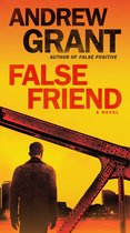 False Friend A Novel 2 Detective Cooper Devereaux