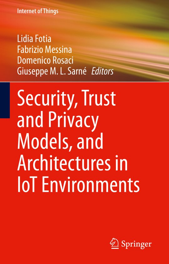 Internet of Things- Security, Trust and Privacy Models, and  ... - cover