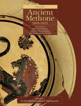 Monumenta Archaeologica- Ancient Methone, 2003-2013 (2 volume set)