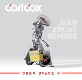 Carl Cox - Deep Space X