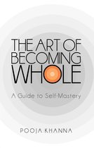 The Art of Becoming Whole