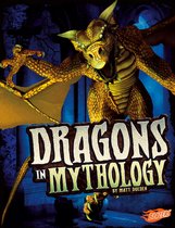 The World of Dragons - Dragons in Mythology