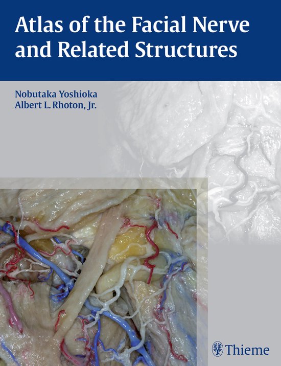 Atlas of the Facial Nerve and Related Structures - cover