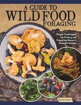 Boek "A GUIDE TO WILD FOOD FORAGING" met foto's van paddestoelen, bessen en bladeren.