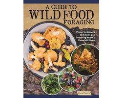 A Guide to Wild Food Foraging