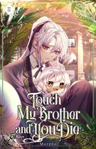 Touch My Brother and You Die 2 - Touch My Brother and You Die