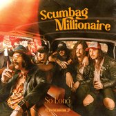 Scumbag Millionaire - So Long/Gluehead (7" Vinyl Single)