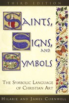 Saints, Signs, And Symbols