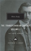 Transylvanian Trilogy Volume I