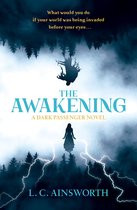 Dark passenger 1 - The awakening