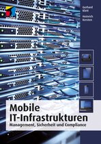 Mobile IT-Infrastrukturen (mitp Professional)