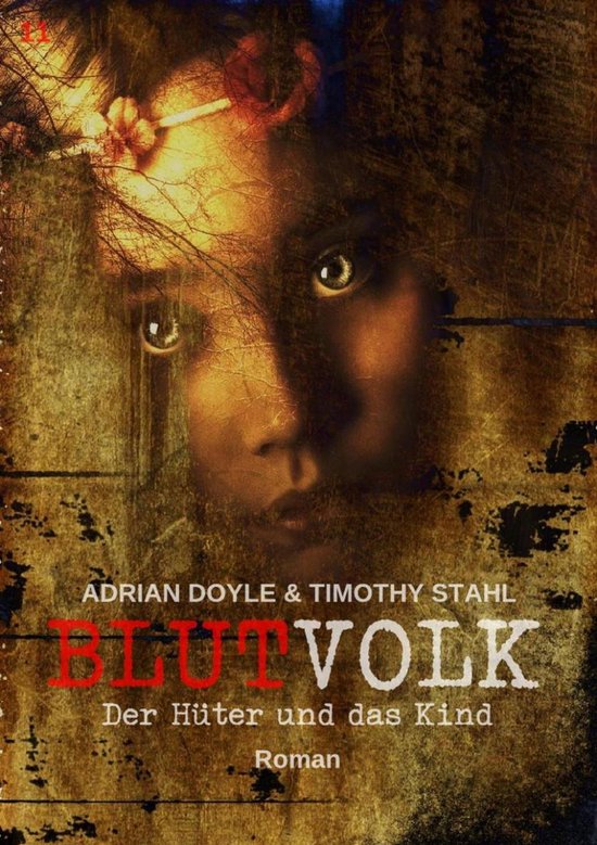 BLUTVOLK 11 - BLUTVOLK, Band 11: DER HÜTER UND DAS KIND - cover