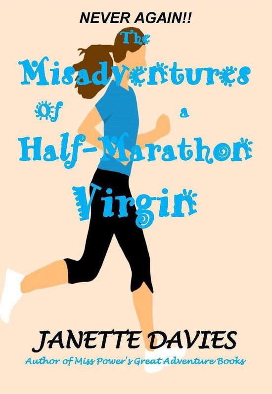 The Misadventures of a Half-Marathon Virgin - cover