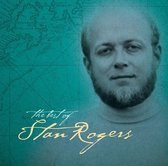 The Best Of Stan Rogers